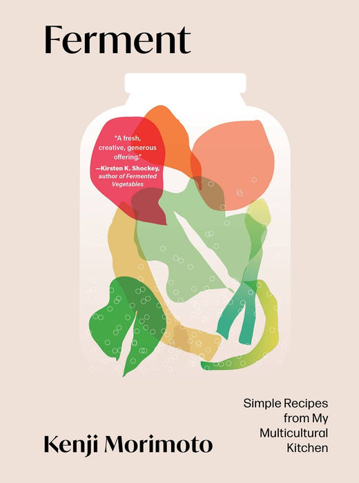 Ferment: Simple Recipes From My Multicultural Kitchen